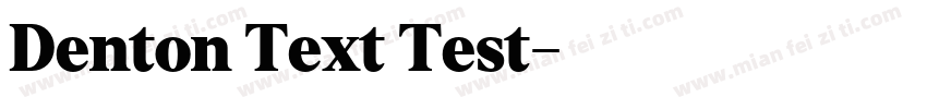 Denton Text Test字体转换